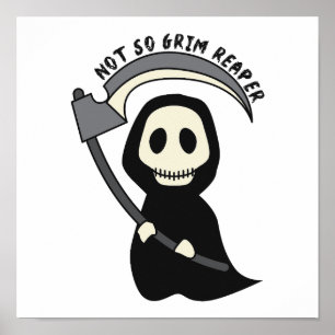 Niet zo Grim Reaper - Lichtvoetige Grim Reaper Poster