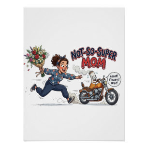 Niet-Zo-Super Moeder Grappige Cartoon Perfect Poster