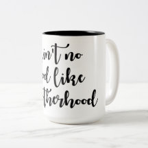 Niet zoals Motherhood Two-Toned Coffee Mok