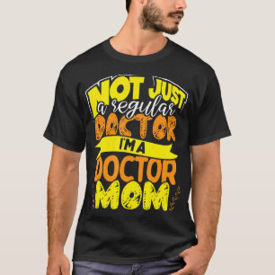 Niet zomaar een huisarts in een doktersmoeder t-shirt