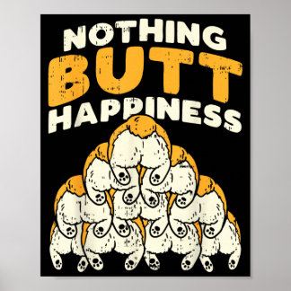 Niets Dan Geluk Grappige Welshe Corgy Hond Huisdie Poster