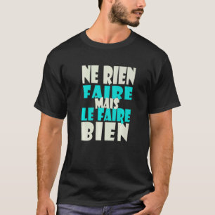 Niets doen humor van doen alsof wilde luiaard t-shirt