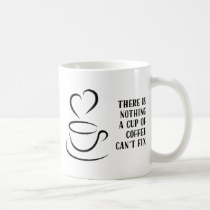 Niets een kopje koffie kan geen grappig citaat rep koffiemok