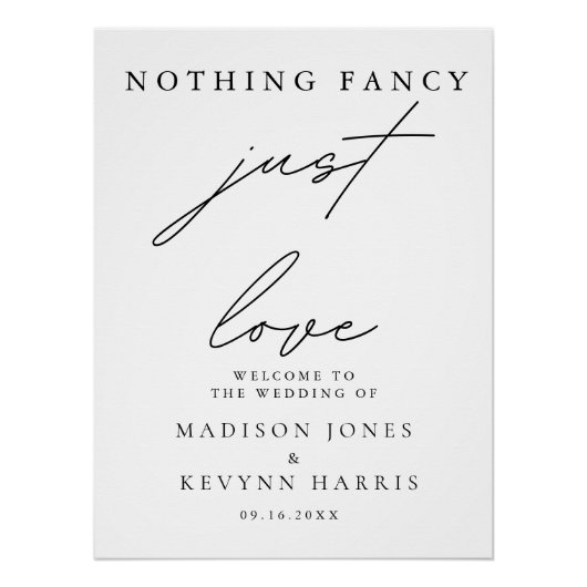 Niets Fancy, gewoon liefde bruiloft teken Perfect Poster (Voorkant)