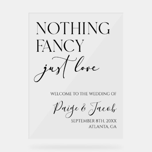 Niets Fancy gewoon Liefde Weddenschap Welkom Acryl Bord (Voorkant)