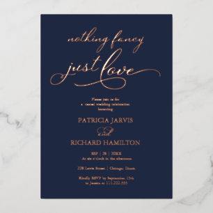 Niets Fancy gewoon Love Chic Script Wedding Folie Uitnodiging