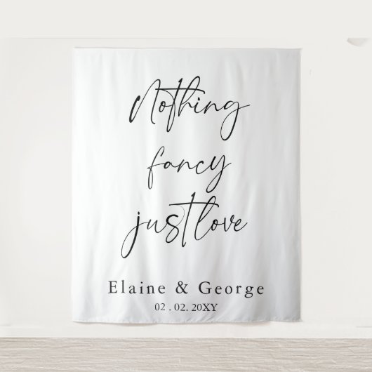 Niets Fancy gewoon Love Weddenschap Foto Backdrop Wandkleed (Voorkant)