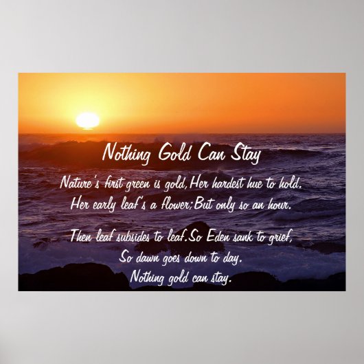 Niets Gold kan zon Poster blijven (Voorkant)