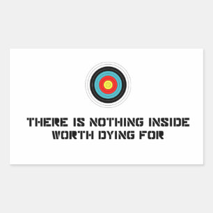 Niets in Worth Dying for Rechthoekige Sticker