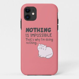 Niets is onmogelijk - grappige kattenbonen iPhone 11 hoesje
