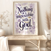 Niets is onmogelijk: Lucas 1:37 Bloemenkunst Poster