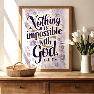 Niets is onmogelijk: Lukas 1:37 Kunstprint Poster