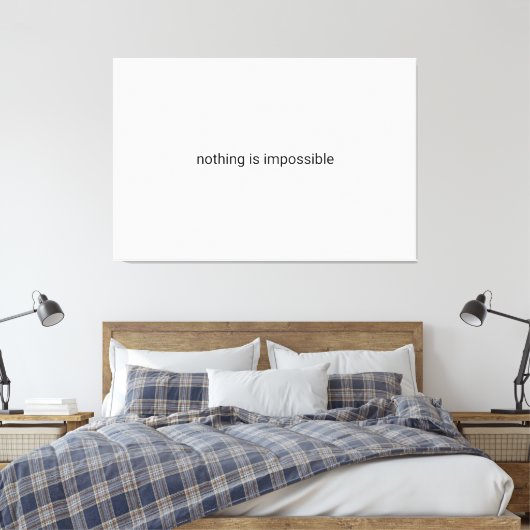 Niets is onmogelijk platte tekst canvas afdruk (Insitu (Slaapkamer))