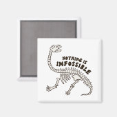 Niets is onzichtbaar dinosaurus Botten pun magneet (Voorkant / Achterkant)
