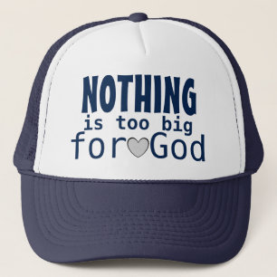 NIETS is te groot voor God Cute Inspirerend Trucker Pet