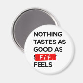 Niets is zo goed als FIT voelt - Inspiratie Magneet (Voorkant / Achterkant)