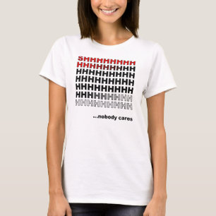Niets Kan Erger Grappige T-Shirt