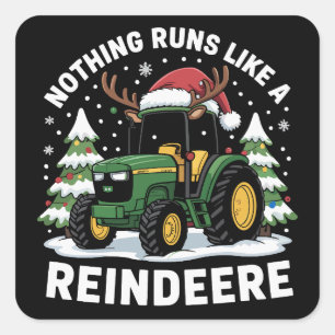 Niets loopt als een rendier Kerst Tractor Vierkante Sticker