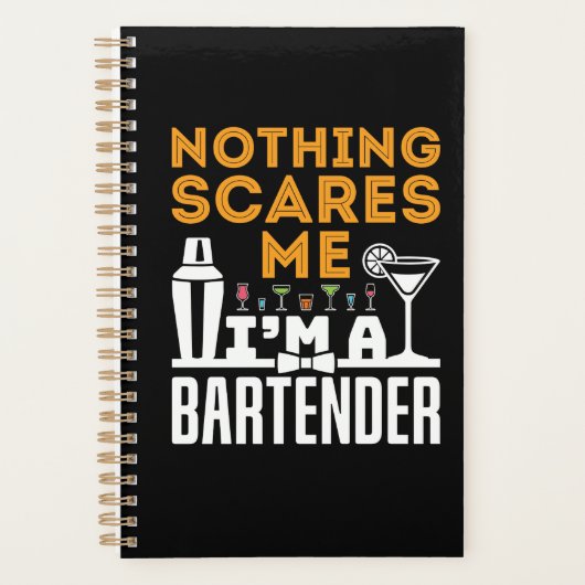 Niets maakt me uit dat ik een Bartender ben Planner (Voorkant)