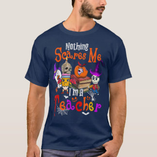 Niets maakt me uit dat ik leraar Halloween Witch B T-shirt