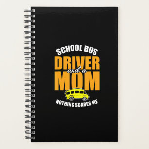 Niets maakt me uit - Mam School Bus Driver Planner