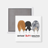 Niets, maar Shelties Magneet (Voorkant / Achterkant)