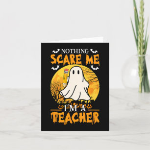 Niets schrik me ik ben een grappige Halloween vrou Kaart