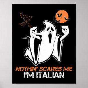 Niets schrikt me, ik ben Italiaanse geest Hallowee Poster