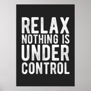 niets staat onder controle poster