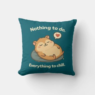 Niets te doen. Alles om te chillen - Schattigee La Kussen