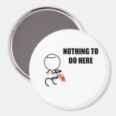 Niets te doen hier Rage Face Meme Magneet (Voorkant / Achterkant)