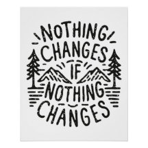 Niets verandert als niets verandert