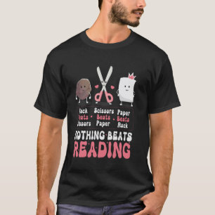 Niets verslaat lezen Boek Steen Papier Schaar Pret T-shirt