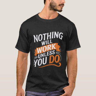 Niets werkt, tenzij je een T-shirt draagt