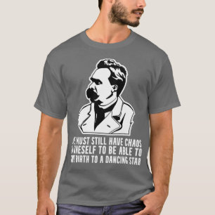 Nietzsche citaat chaos in je ziel dansen portret t-shirt