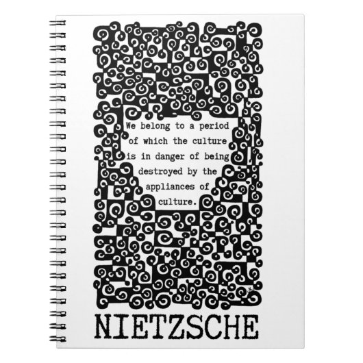 Nietzsche citeert Nietzsche dat CULTUUR in gevaar  Notitieboek (Voorkant)