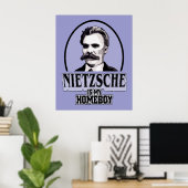 Nietzsche Est Mon Poster Homeboy (Bureau à domicile)
