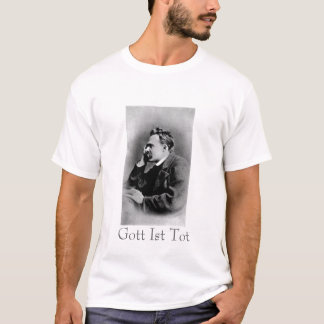 Nietzsche, Gott Ist Tot T-shirt