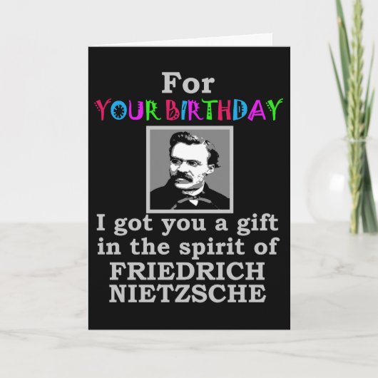 Nietzsche Humor Birthday Kaart (Voorkant)