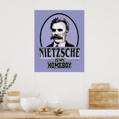 Nietzsche is mijn Homeboy Poster (Keuken)