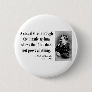 Nietzsche Quote 1b Ronde Button 5,7 Cm