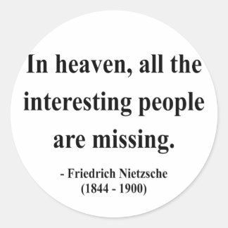 Nietzsche Quote 4a Ronde Sticker