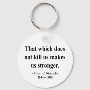 Nietzsche Quote 5a Sleutelhanger