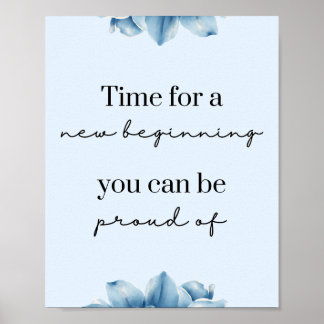 Nieuw Beginnings Blauw Bloemen Motivatie Poster