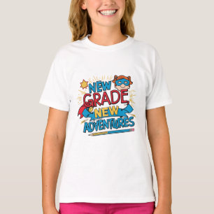 "Nieuw grade nieuw avontuur".Terug naar school hel T-shirt
