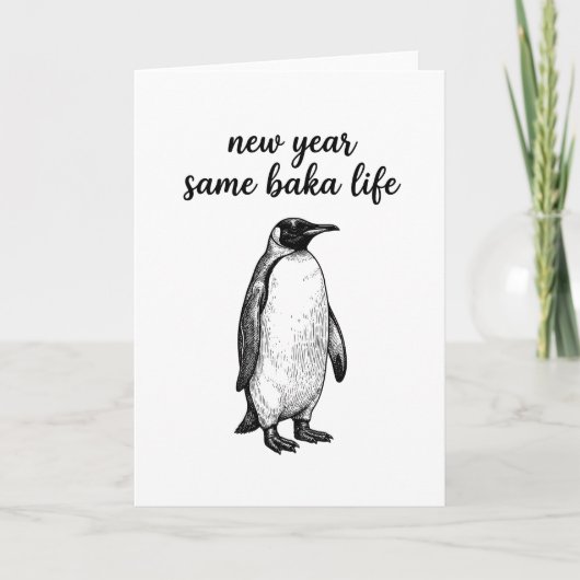 Nieuw jaar hetzelfde Baka leven Pinguïn grapje Fun Kaart (Voorkant)