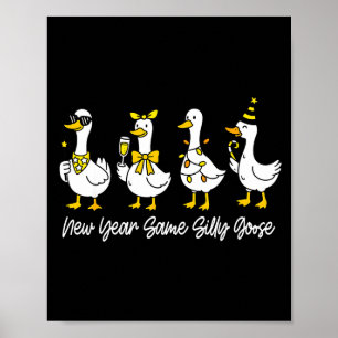 Nieuw jaar zelfde domme gans Grappig 2026 Nieuw ja Poster