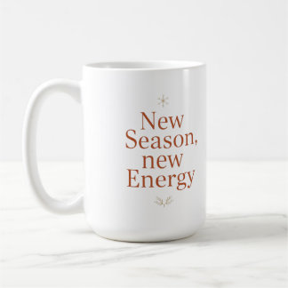 Nieuw Seizoen Nieuwe Energie Motivatie Quote Mok