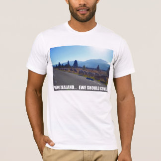 Nieuw-Zeeland... Ewe moet komen T-shirt