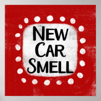 Nieuwe auto ruikt Poster muurkunst